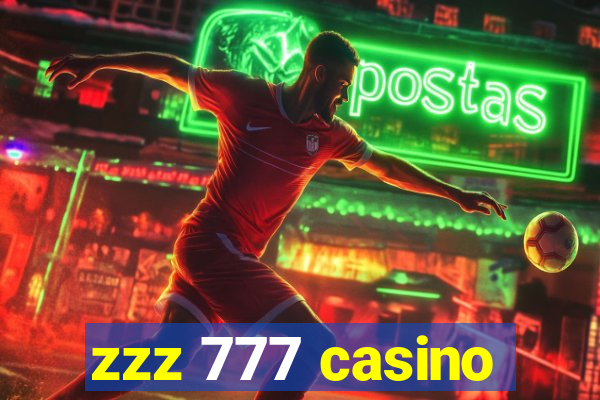 zzz 777 casino